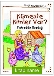Kümeste Kimler Var? / Sevgi Yumağı Dizisi 7