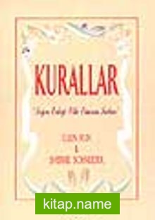 Kurallar ‘Doğru Erkeği Elde Etmenin Sırları’