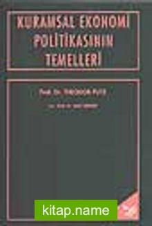 Kuramsal Ekonomi Politikasının Temelleri