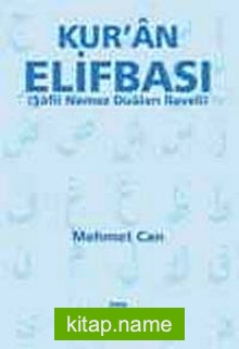 Kur’an Elifbası (Şafii Namaz Duaları İlaveli)