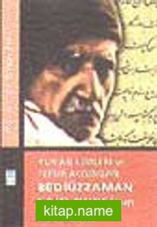 Kur’an İlimleri ve Tefsir Açısından Bediüzzaman Said Nursi’nin Eserleri