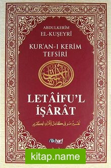 Kur’an-ı Kerim Tefsiri – Letaifu’l İşarat 4. Cilt