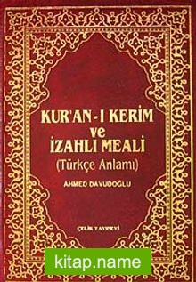 Kur’an-ı Kerim ve İzahlı Meali / Türkçe Anlamı (4 Renk Küçük Boy İnce)