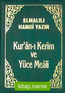 Kur’an-ı Kerim ve Yüce Meali (Büyük Cep Boy-Plastik Cilt Kılıflı)