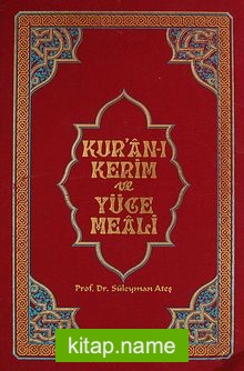 Kur’an-ı Kerim ve Yüce Meali (Orta Boy-Ciltli)