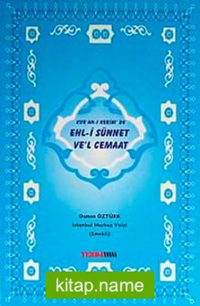 Kur’an-ı Kerim’de Ehl-i Sünet Ve’l Cemaat