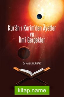 Kur’an-ı Kerim’den Ayetler ve İlmi Gerçekler