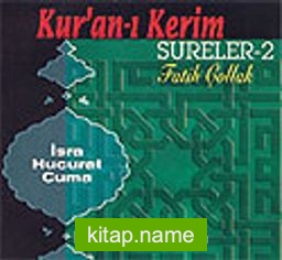 Kur’an-ı Kerimden Sureler 2 (Compact Disk)