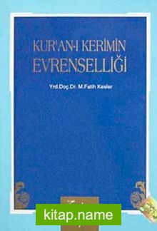 Kur’an-ı Kerim’in Evrenselliği