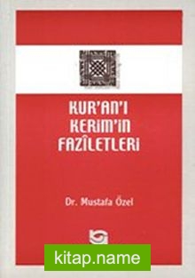 Kur’an-ı Kerim’in Faziletleri