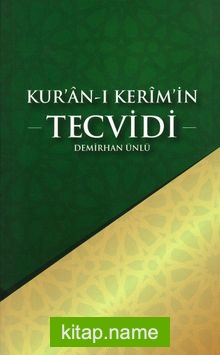 Kuran-ı Kerim’in Tecvidi