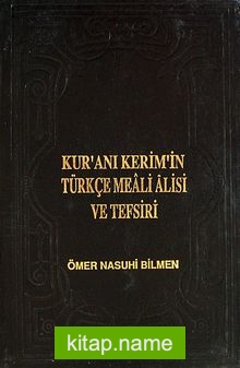 Kur’an-ı Kerim’in Türkçe Meali Alisi Ve Tefsiri (8 Cilt Lüx 2. hamur) (Ömer Nasuhi Bilmen)