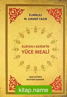 Kur’an-ı Kerim’in Yüce Meali