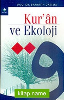 Kur’an ve Ekoloji