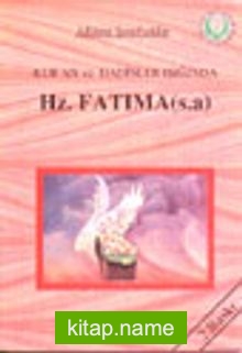 Kur’an ve Hadisler Işığında Hz.Fatıma (a.s)