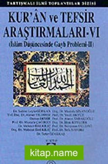 Kur’an ve Tefsir Araştırmaları – VI