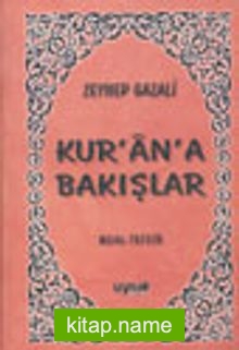 Kur’an’a Bakışlar