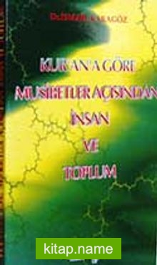 Kur’an’a Göre Musibetler Açısından İnsan ve Toplum