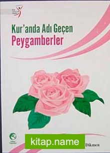 Kur’anda Adı Geçen Peygamberler