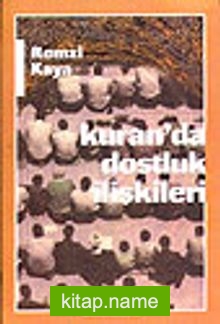 Kuran’da Dostluk İlişkisi