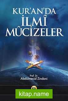 Kuranda İlmi Mucizeler