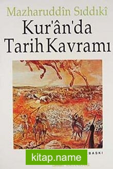 Kur’an’da Tarih Kavramı