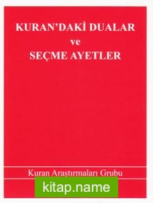 Kuran’daki Dualar ve Seçme Ayetler (Cep Boy)