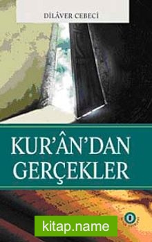 Kur’an’dan Gerçekler