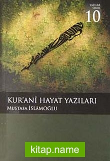 Kur’ani Hayat Yazıları