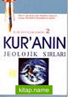 Kur’anın Jeolojik Sırları