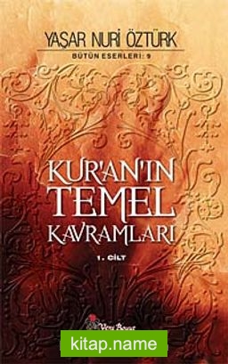 Kur’an’ın Temel Kavramları (2 Cilt Takım)