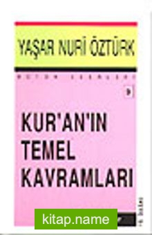 Kuranın Temel Kavramları