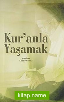 Kuran’la Yaşamak