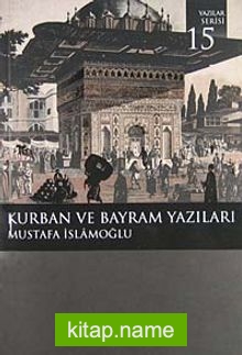 Kurban ve Bayram Yazıları