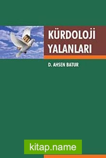 Kürdoloji Yalanları