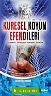 Küresel Köyün Efendileri