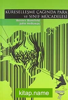 Küreselleşme Çağında Para ve Sınıf Mücadelesi