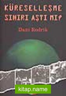 Küreselleşme Sınırı Aştı mı?