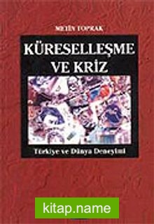 Küreselleşme ve Kriz