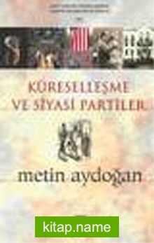 Küreselleşme ve Siyasi Partiler