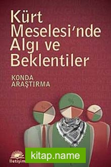 Kürt Meselesi’nde Algı ve Beklentiler