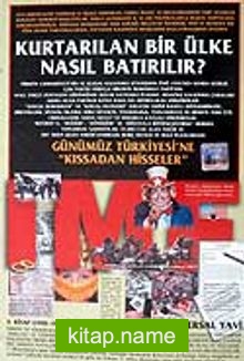 Kurtarılan Bir Ülke Nasıl Batırılır?