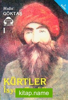 Kürtler-1 İsyan-Tenkil