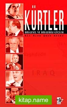 Kürtler : Bölgesel ve Bölge Dışı Güçler