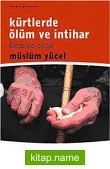 Kürtlerde Ölüm ve İntihar  Kına ve Ayna