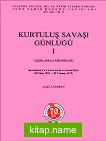 Kurtuluş Savaşı Günlüğü- I