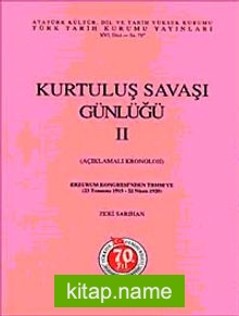 Kurtuluş Savaşı Günlüğü- II