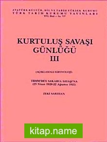 Kurtuluş Savaşı Günlüğü- III