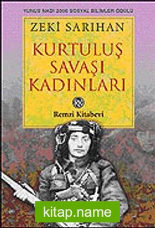 Kurtuluş Savaşı Kadınları