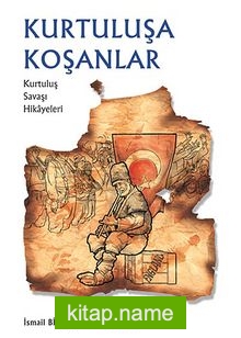 Kurtuluşa Koşanlar